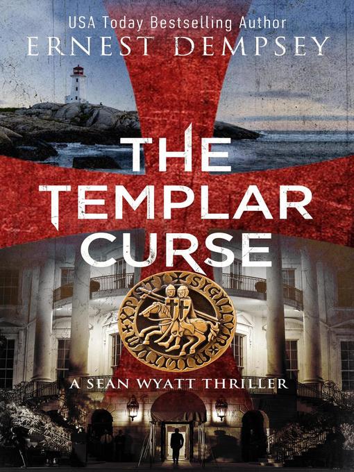 Title details for The Templar Curse by Ernest Dempsey - Available
